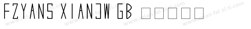 FZYANS XIANJW GB字体转换